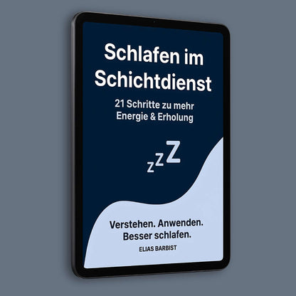 eBook „Schlafen im Schichtdienst“ auf einem Tablet – 21 Schritte zu mehr Energie & Erholung bei Schichtarbeit.